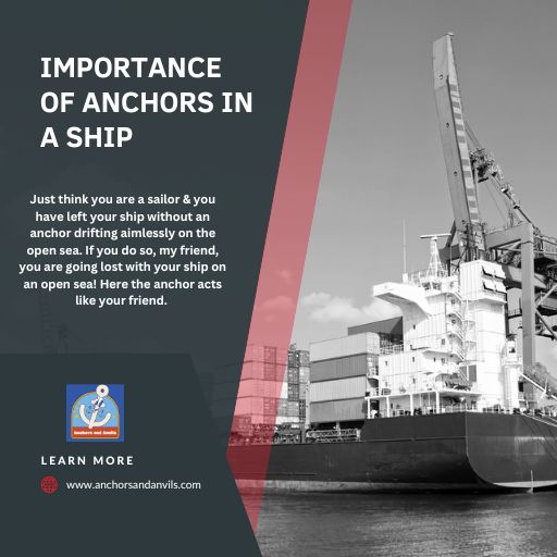 Importance of anchors in a ship