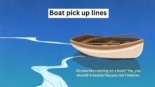 Boat Pick Up Lines