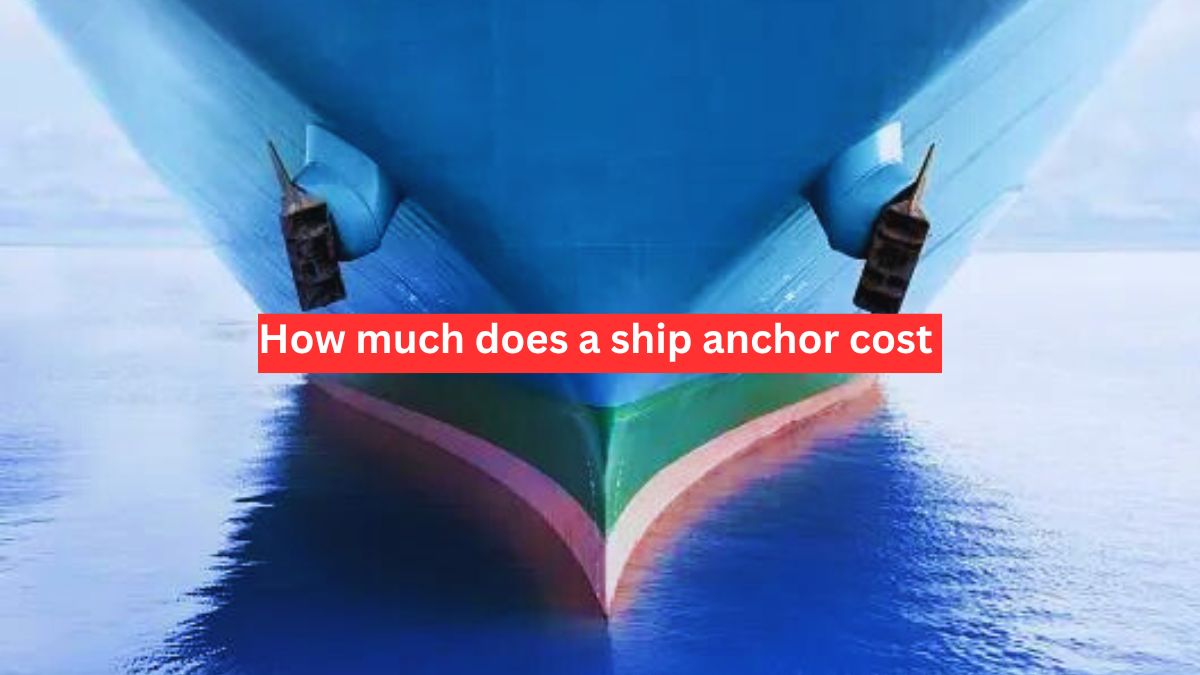 how much does a ship anchor cost